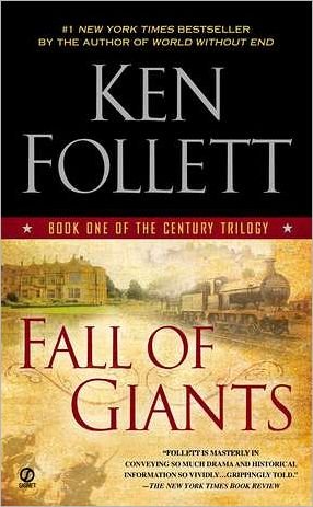 Cover for Ken Follett · Fall of Giants: Book One of the Century Trilogy (Pocketbok) [Reprint edition] (2012)