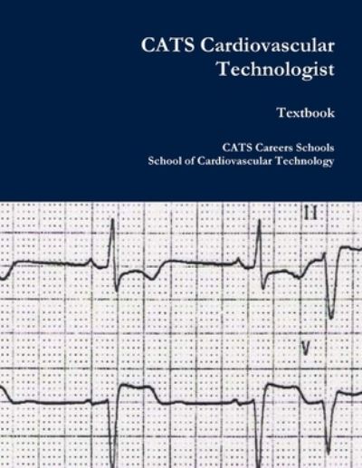 Cover for Cats Careers Schools · CATS Cardiovascular Technologist (Book) (2009)