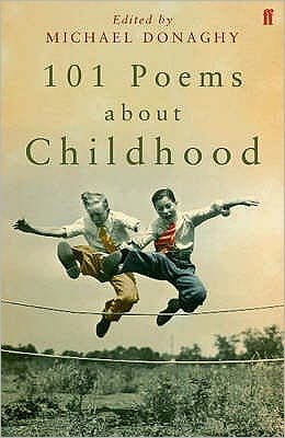 Cover for Various Poets · 101 Poems about Childhood (Paperback Book) [Main edition] (2007)