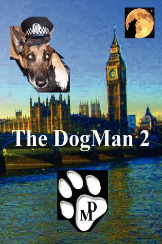 Cover for Luis Oliveira · The Dogman 2 (Paperback Book) (2009)