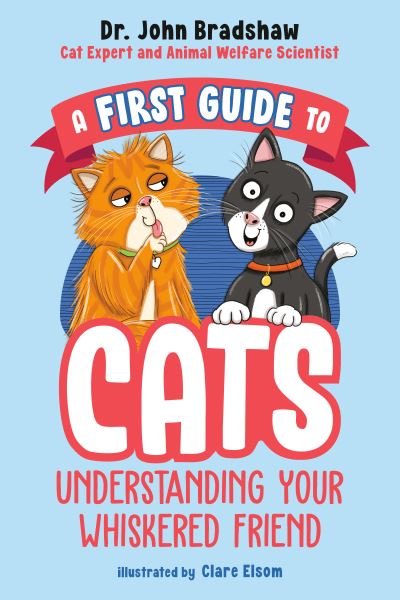 Cover for John Bradshaw · First Guide to Cats (Bok) (2023)