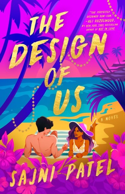 Cover for Sajni Patel · The Design of Us (Paperback Book) (2024)