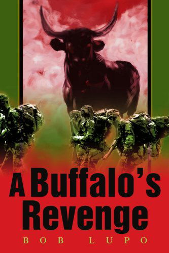 Cover for Bob Lupo · A Buffalo's Revenge (Paperback Book) (2003)