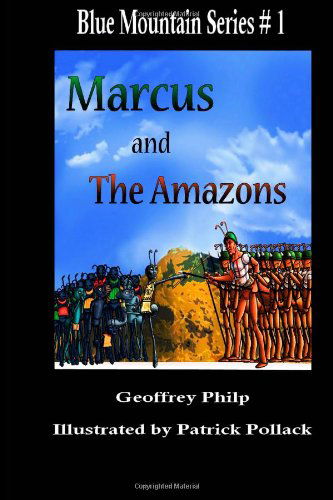 Cover for Geoffrey Philp · Marcus and the Amazons (Paperback Book) [First edition] (2011)