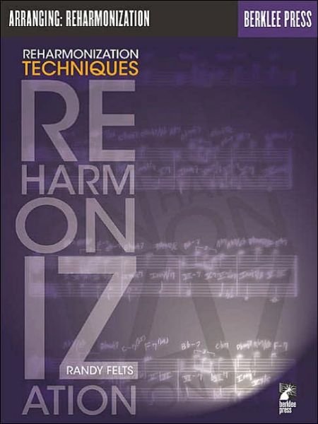 Cover for Randy Felts · Reharmonization Techniques (Buch) (2002)