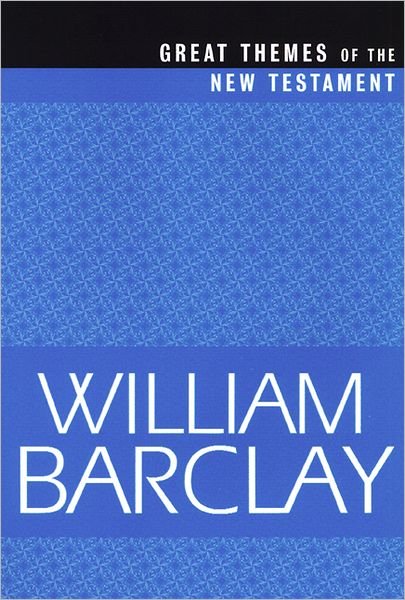 Cover for William Barclay · Great Themes of the New Testament (Best of Barclay) (Paperback Book) (2001)