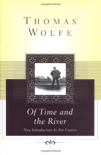Cover for Thomas Wolfe · Of Time and the River: A Legend of Man's Hunger in His Youth (Bok) [Classic edition] (1999)