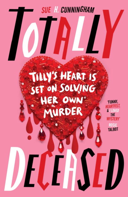 Cover for Sue H. Cunningham · Totally Deceased (Paperback Book) (2023)