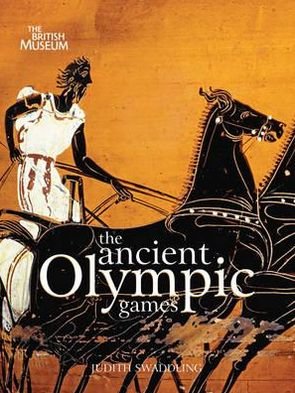 Cover for Judith Swaddling · The Ancient Olympic Games (Paperback Bog) [New edition] (2011)