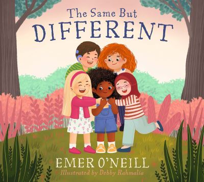 Emer O'Neill · The Same but Different (Hardcover bog) (2021)