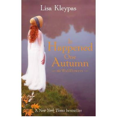 It Happened One Autumn - The Wallflowers - Lisa Kleypas - Books - Little, Brown Book Group - 9780749942854 - September 2, 2010