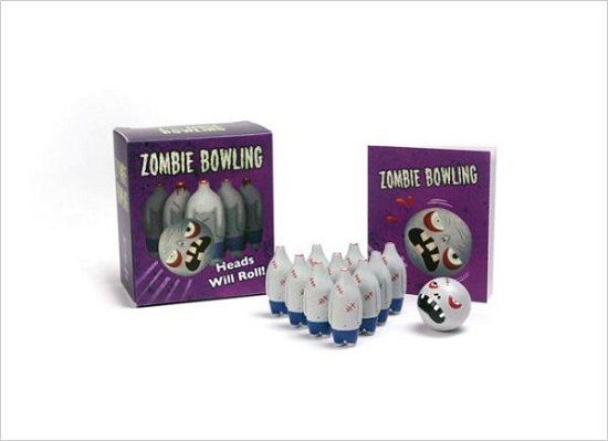 Cover for Running Press · Zombie Bowling: Heads Will Roll! (Bog) (2012)