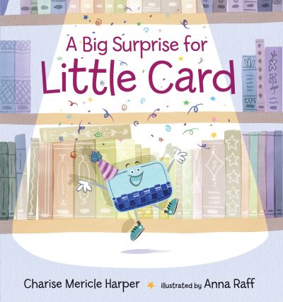 Cover for Charise Mericle Harper · A big surprise for Little Card (Book) [First edition. edition] (2016)