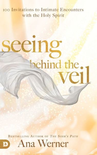 Cover for Ana Werner · Seeing Behind the Veil (Hardcover Book) (2018)