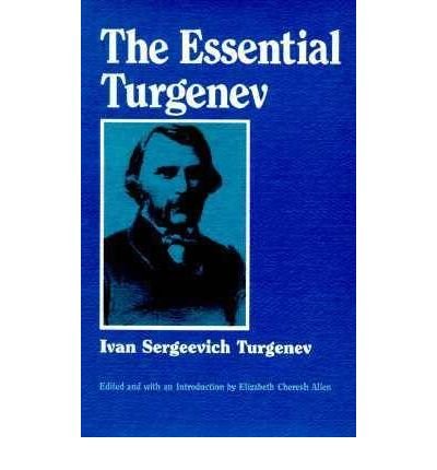 Cover for Ivan Turgenev · The Essential Turgenev (Paperback Book) (1994)