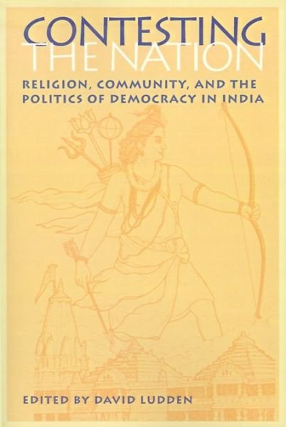 Cover for David Ludden · Contesting the Nation: Religion, Community, and the Politics of Democracy in India - South Asia Seminar (Taschenbuch) (1996)