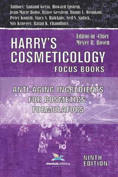 Cover for Bruce W. Gesslein · Anti-Aging Ingredients for Cosmetics Formulators - Harry's Cosmeticology Focus Books (Paperback Book) (2016)