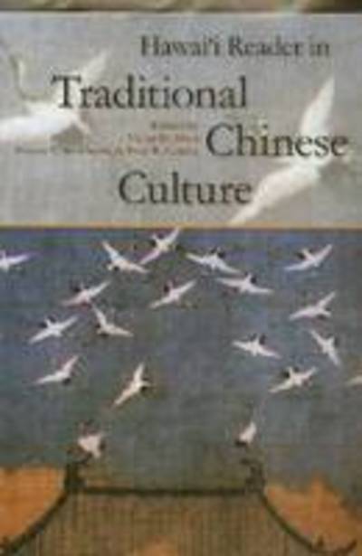 Cover for Mair · Hawai'i Reader in Traditional Chinese Culture (Hardcover Book) (2005)