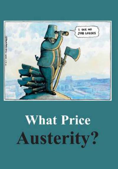 Cover for Tony Simpson · What Price Austerity? - The Spokesman (Paperback Book) (2010)