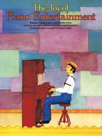 Cover for Hal Leonard Publishing Corporation · The Joy Of Piano Entertainment (Bog) (2000)