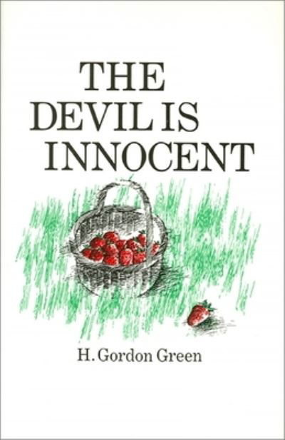 Cover for Gordon Green · Devil Is Innocent (novel) (the) (Inbunden Bok) (1986)