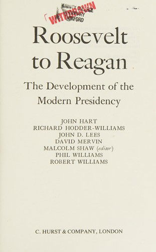 Cover for Shaw · Roosevelt to Reagan: Development of the Modern Presidency (Hardcover Book) (1987)