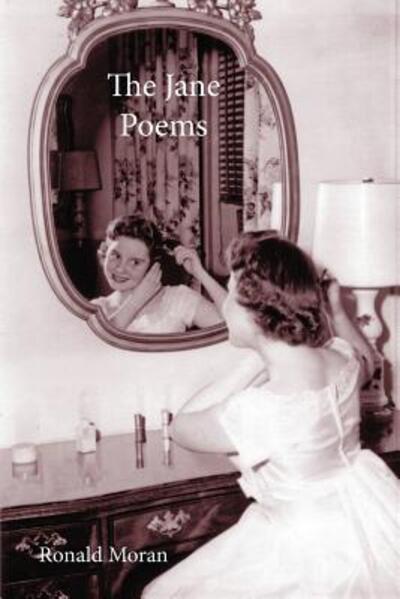 Cover for Ronald Moran · The Jane Poems (Paperback Book) (2018)