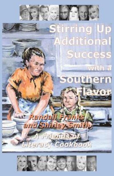 Cover for Shirley Smith · Stirring Up Additional Success with a Southern Flavor (Paperback Book) (2009)