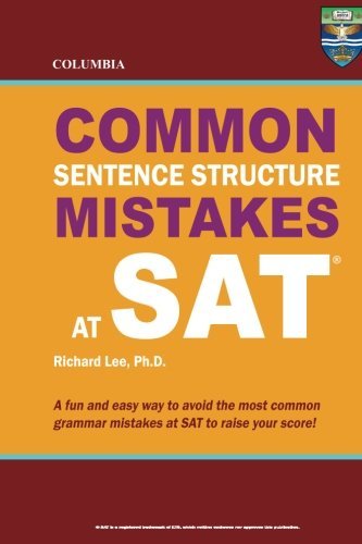 Cover for Richard Lee Ph.d. · Columbia Common Sentence Structure Mistakes at Sat (Taschenbuch) (2012)