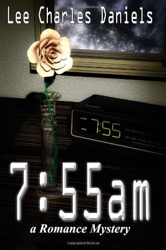 Cover for Lee Charles Daniels · 7:55 Am (Paperback Book) (2014)