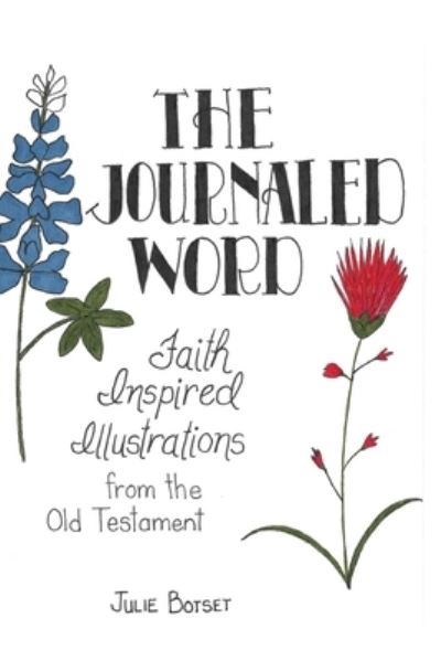 Cover for Julie Botset · The Journaled Word (Paperback Book) (2019)