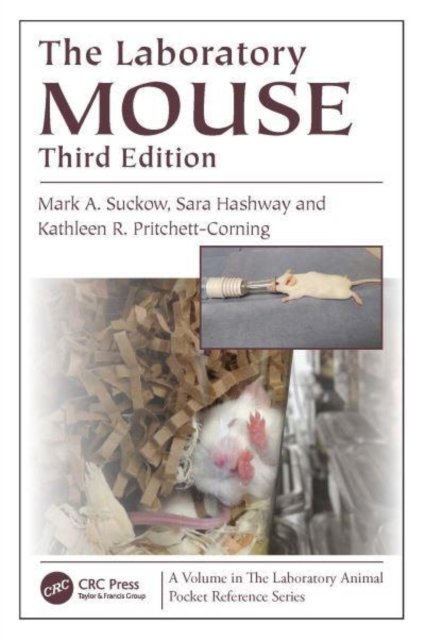 Cover for Suckow, Mark A. (University of Kentucky) · The Laboratory Mouse - Laboratory Animal Pocket Reference (Hardcover Book) (2023)