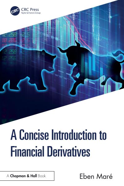 Cover for Eben Mare · A Concise Introduction to Financial Derivatives (Hardcover Book) (2024)