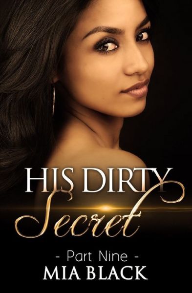 Cover for Mia Black · His Dirty Secret 9 (Paperback Bog) (2019)