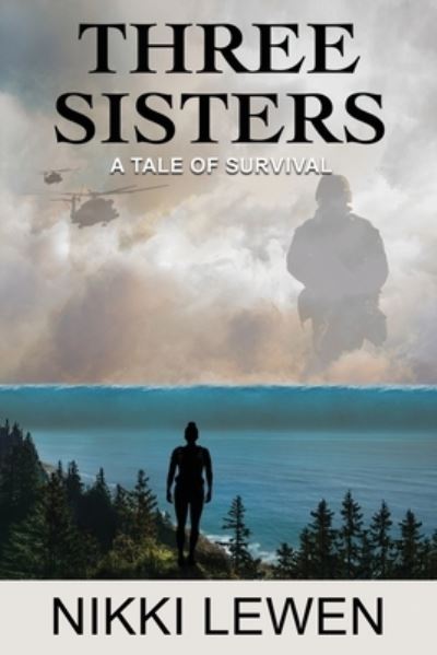 Cover for Nikki Lewen · Three Sisters A Tale of Survival (Book) (2019)