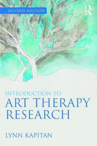 Cover for Kapitan, Lynn (Mount Mary College, Wisconsin, USA) · Introduction to Art Therapy Research (Paperback Book) (2017)