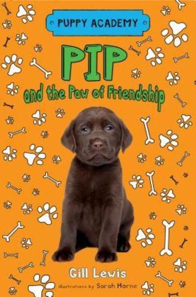 Cover for Gill Lewis · Pip and the Paw of Friendship - Puppy Academy (Paperback Book) (2017)