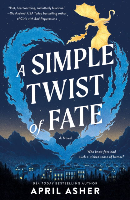 A Simple Twist of Fate - April Asher - Livros - St Martin's Press - 9781250357854 - 16 de junho de 2025