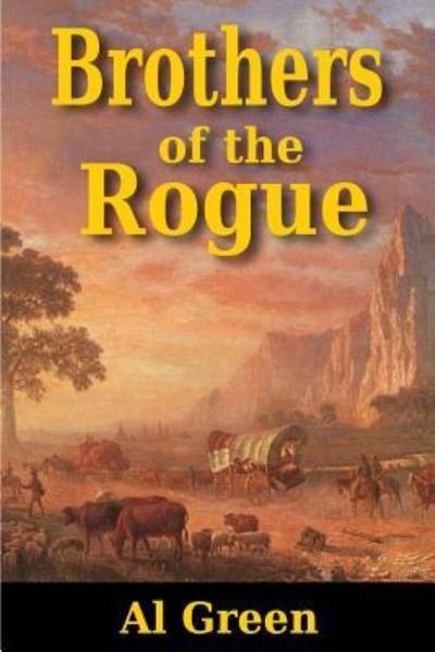 Cover for Al Green · Brothers of the Rogue (Paperback Book) (2016)