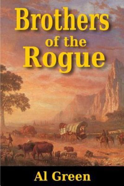 Cover for Al Green · Brothers of the Rogue (Paperback Bog) (2016)