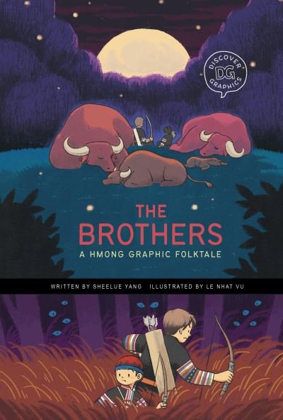 Cover for Ka Bao Yang · The Brothers: A Hmong Graphic Folktale - Discover Graphics: Global Folktales (Hardcover bog) (2023)