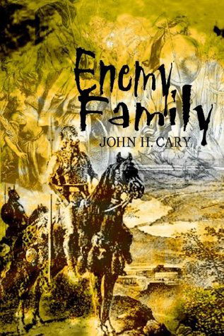 Cover for John H. Cary · Enemy Family (Hardcover bog) (2002)
