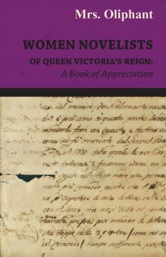 Cover for Margaret Wilson Oliphant · Women Novelists of Queen Victoria's Reign: a Book of Appreciations (Taschenbuch) (2008)