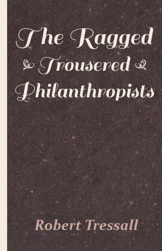 Cover for Robert Tressall · The Ragged Trousered Philanthropists (Paperback Book) (2007)