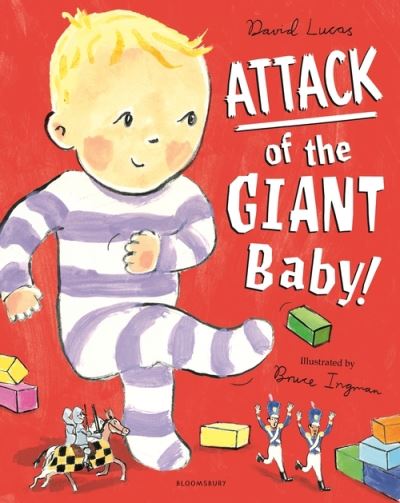 Cover for David Lucas · Attack of the Giant Baby! (Hardcover Book) (2021)