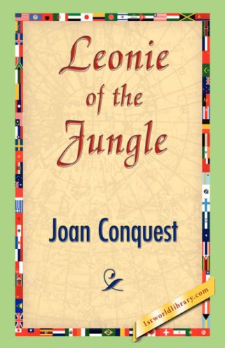 Cover for Joan Conquest · Leonie of the Jungle (Hardcover Book) (2007)