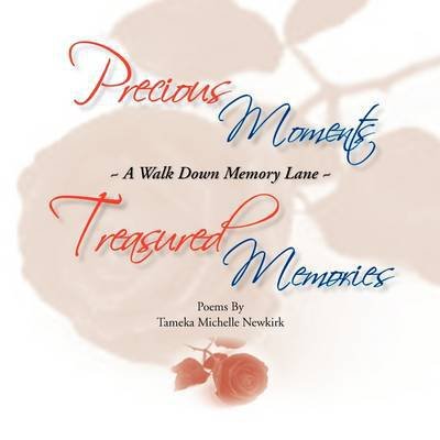 Cover for Tameka Michelle Newkirk · Precious Moments / Treasured Memories (Paperback Book) (2009)