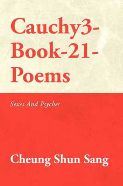 Cover for Cheung Shun Sang · Cauchy3-book-21-poems (Paperback Book) (2009)