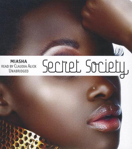 Cover for Miasha · Secret Society (Audiobook (CD)) [Unabridged edition] (2012)