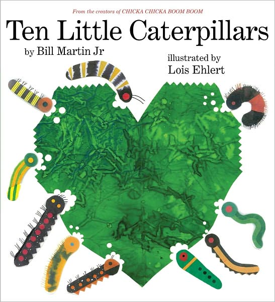 Cover for Bill Martin Jr. · Ten Little Caterpillars (Hardcover Book) (2011)